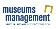 Museumsmanagement Niederösterreich